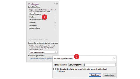 Zwei überlappende Screenshots, auf denen nummerierte rote Punkte von 6 bis 7 erläutern, an welcher Stelle im OneNote-Menü die entsprechenden Schritte zum Erstellen von Seitenvorlagen ausgeführt werden müssen