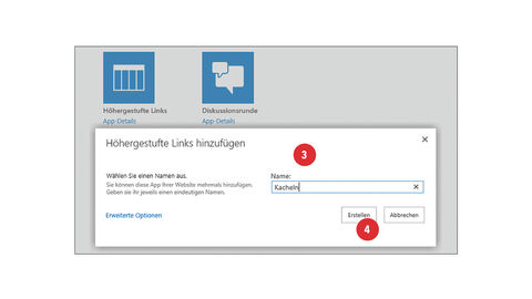 Screenshot von der Funktion "Höhergestuften Links hinzufügen" (3), bei man den Namen Kacheln auswählen und mit dem Button "Erstellen" (4) bestätigen muss. 