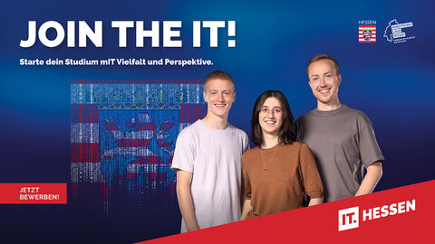 Schul-Motiv der Arbeitgebermarke IT Hessen mit der Aufforderung „Join the IT! Starte dein Studium mIT Vielfalt und Perspektive.“